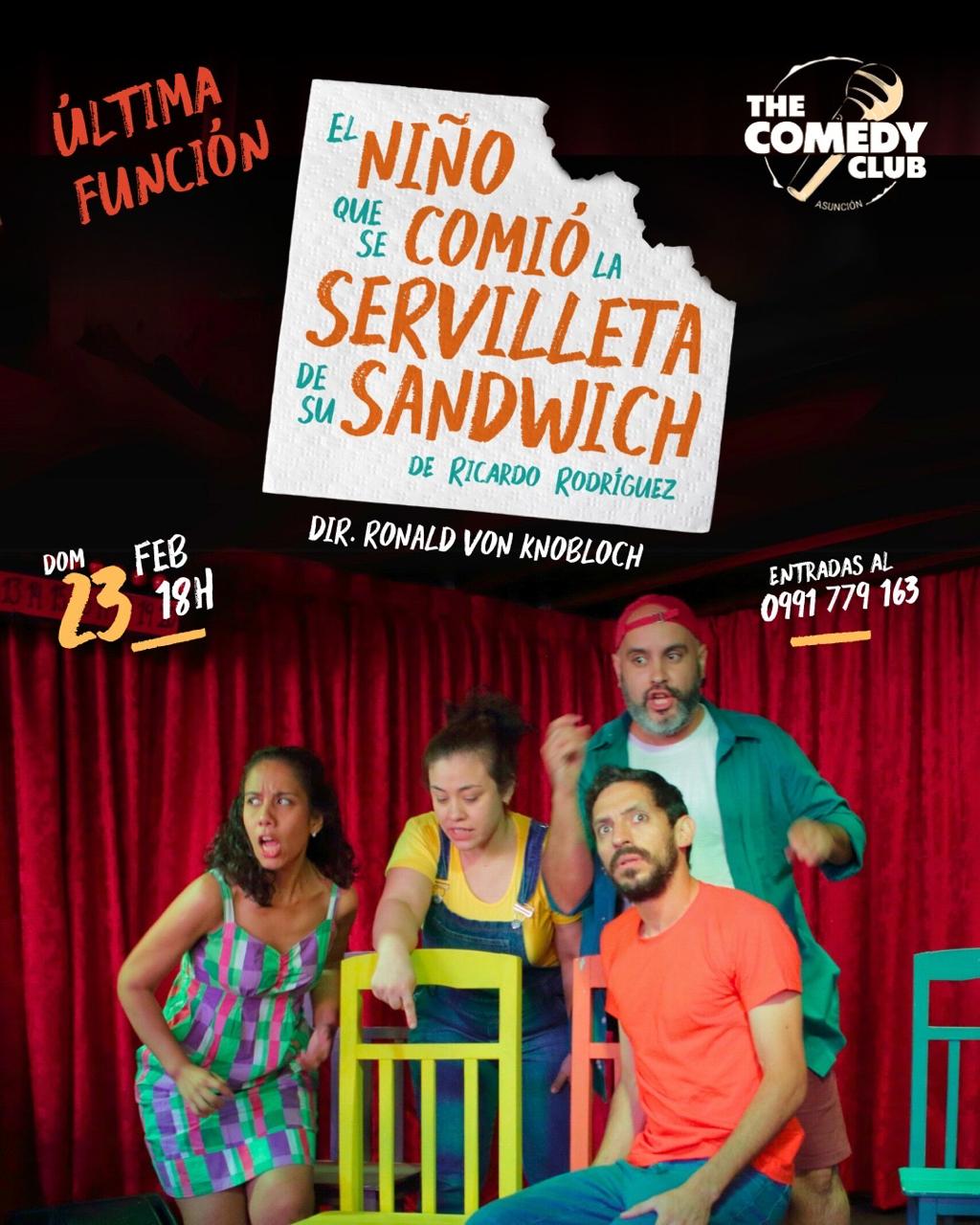 Última función de “El niño que se comió la servilleta de su sandwich”, en The Comedy Club Asunción