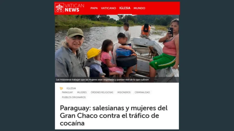Medio del Vaticano expone carencias en el Chaco paraguayo en medio del tráfico de drogas