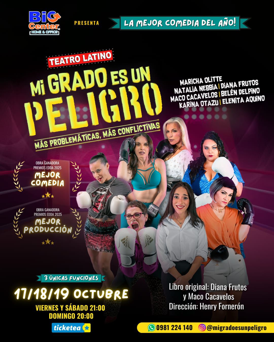 “MI GRADO ES UN PELIGRO” REGRESA AL TEATRO LATINO: RISAS ASEGURADAS EN OCTUBRE