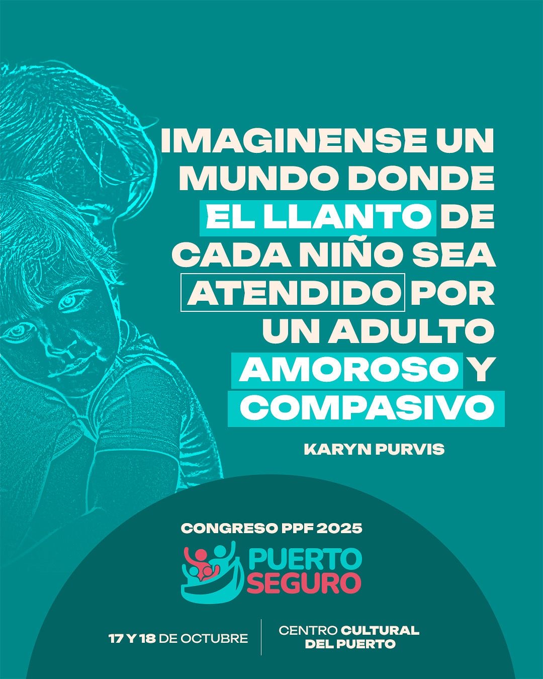 Puerto Seguro 2025: un congreso para transformar la infancia desde el amor y la fe