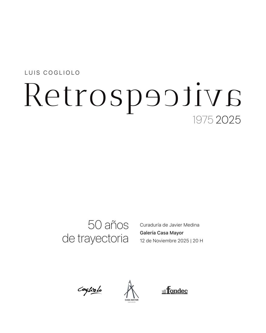 RETROSPECTIVA 50 años de trayectoria artística de Luis Cogliolo